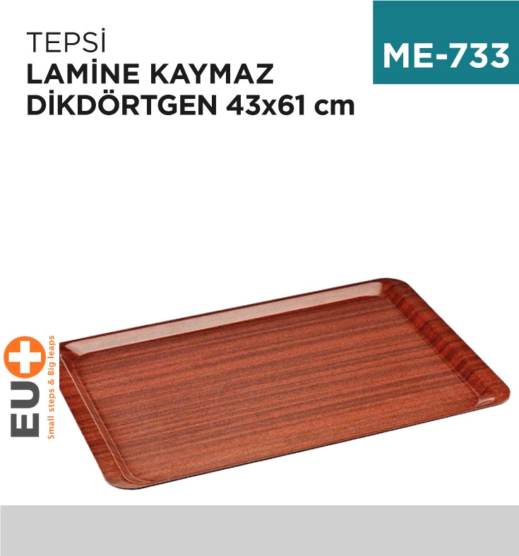 TEPSİ LAMİNE KAYMAZ 43 CM*61 CM