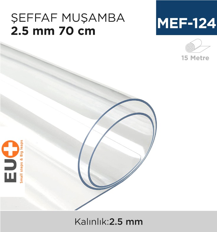 ŞEFFAF MUŞAMBA 2.5 MM 70 CM (15 MT)