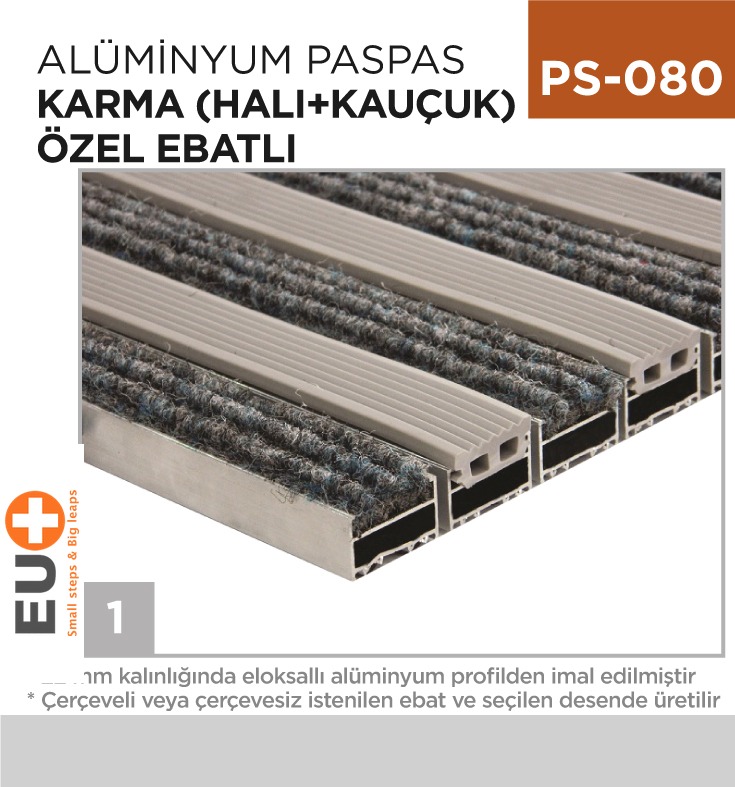 ALÜMİNYUM PASPAS KARMA (HALI+KAUÇUK)