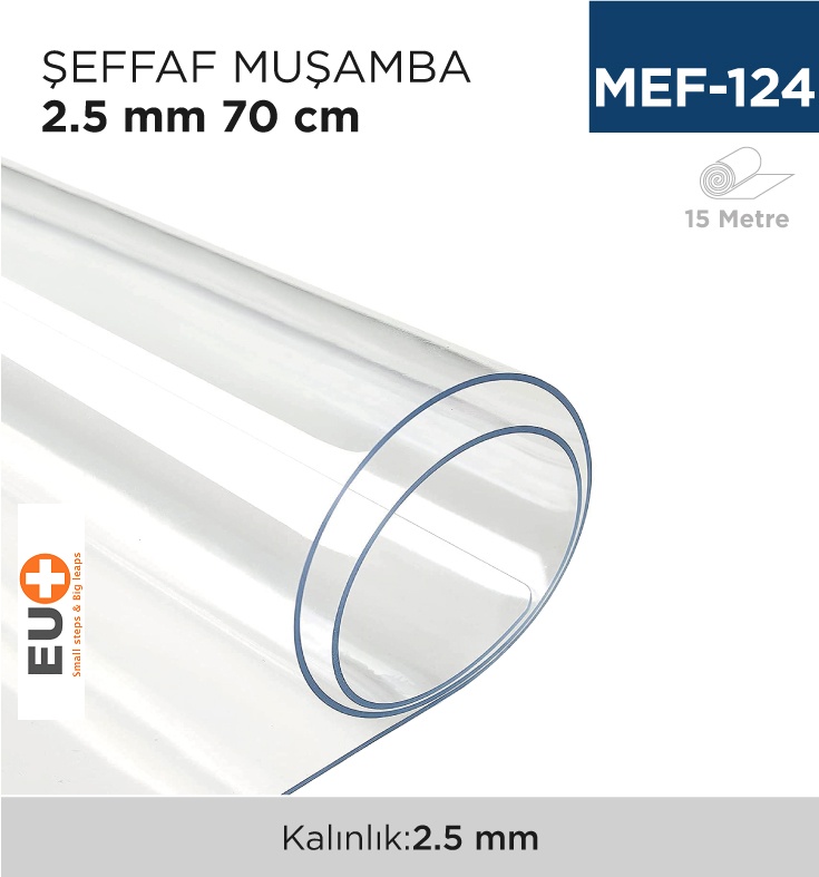 Şeffaf Muşamba 2.5 Mm 70 Cm (En) - Koli:15 Adet